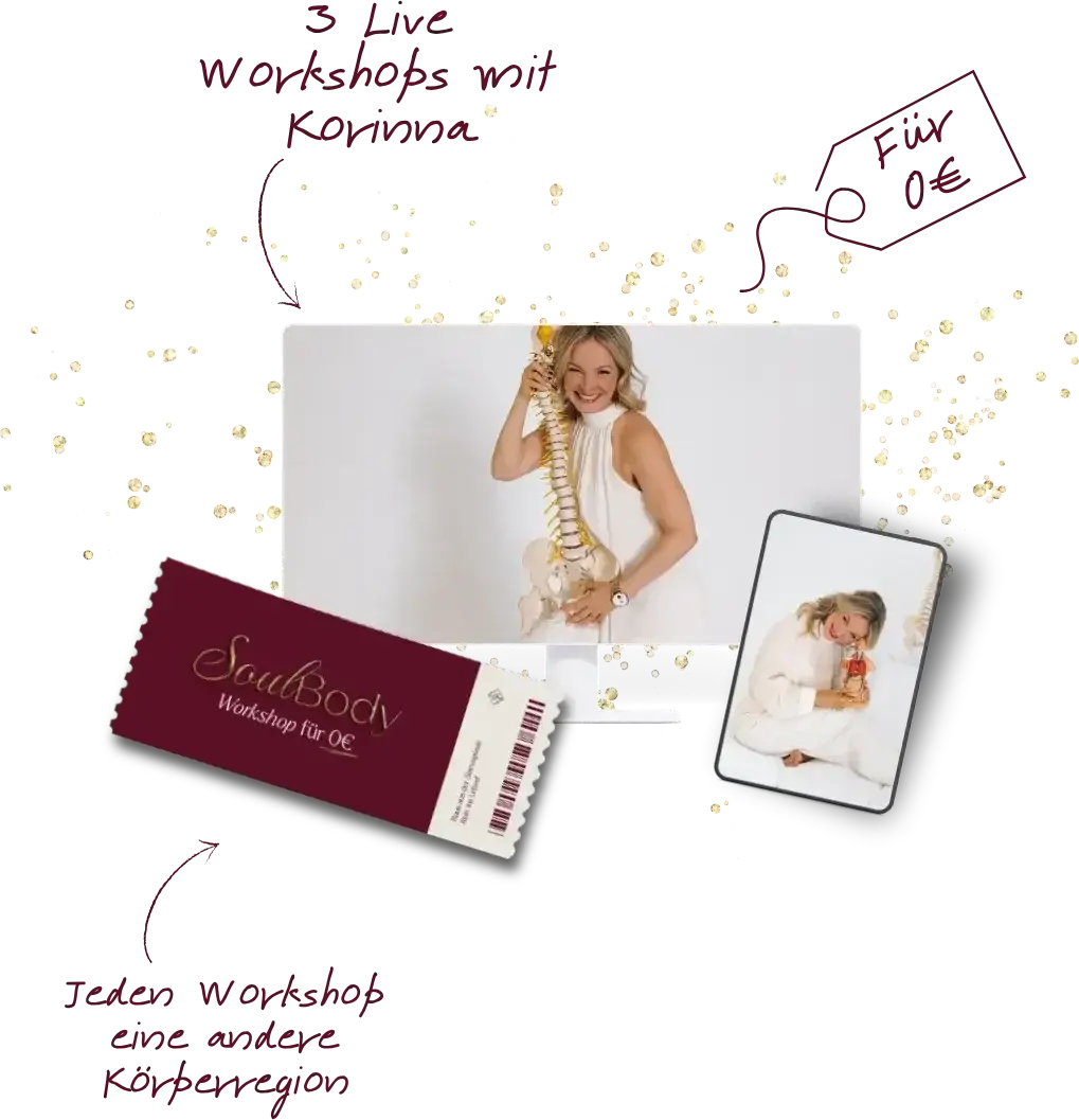 Das steckt im SoulBody Workshop für 0,- €: drei Live-Workshops mit Korinna, jeder zu einer anderen Körperregion, und jeden Tag eine neue Checkliste